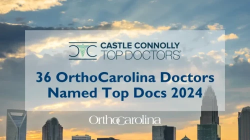 36 OrthoCarolina Doctors Named Top Doctors 2024 | Charlotte Skyline