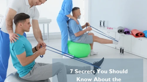 7 Secrets You Should Know About the Importance of Going to physical therapy