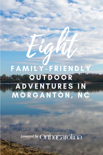 Eight Family Friendly Outdoor Adventures in Morganton, NC
