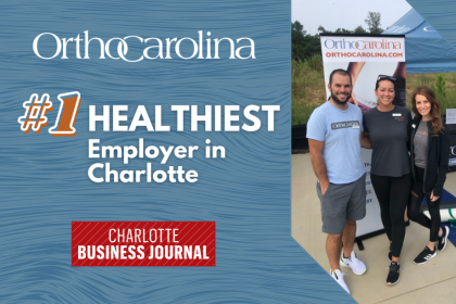 OrthoCarolina Named 2021 #1 Healthiest Employer in Charlotte