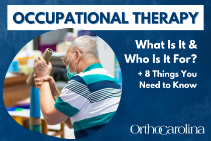 occupational therapy - OrthoCarolina