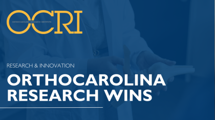 OrthoCarolina Receives The Triple Crown in Research Awards: Advancing Orthopedic Care Through Groundbreaking Research