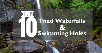 Top 10 Triad Waterfalls & Swimming Holes