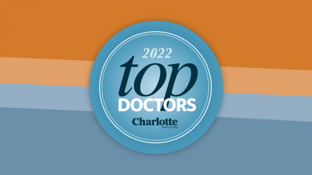 2022 Top Doctors Charlotte Magazine