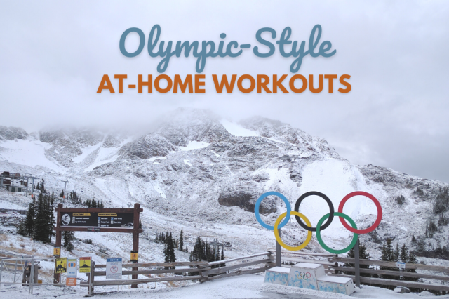 At-Home Olympic-Style Workouts