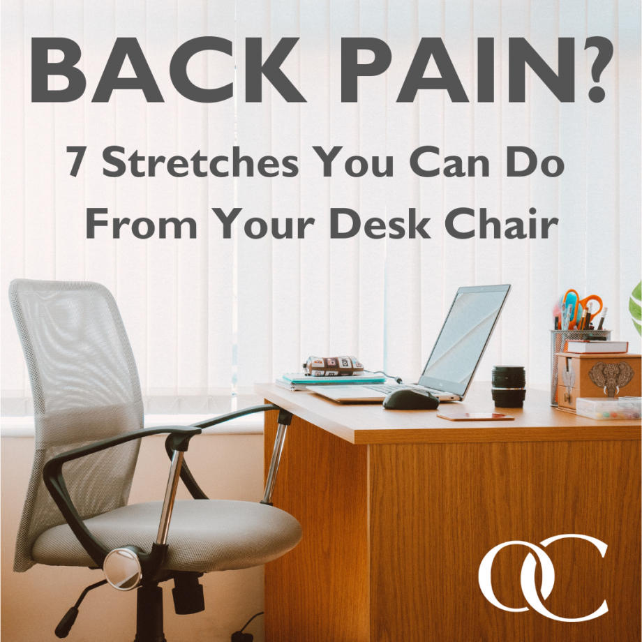 Back Pain 7 Stretches You Can Do From Your Desk Chair Orthocarolina