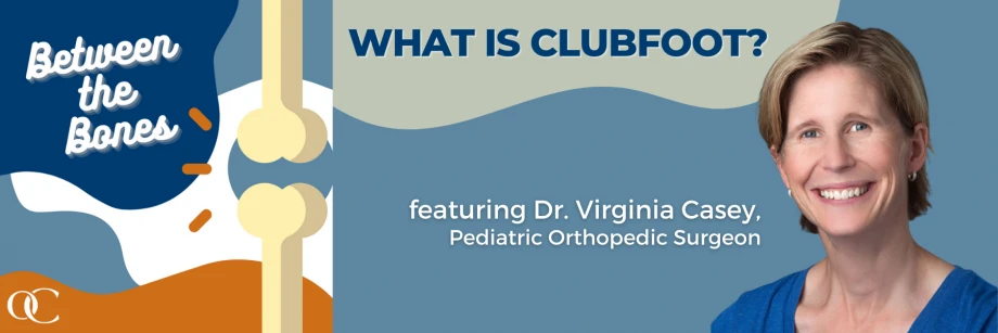 What is clubfoot?